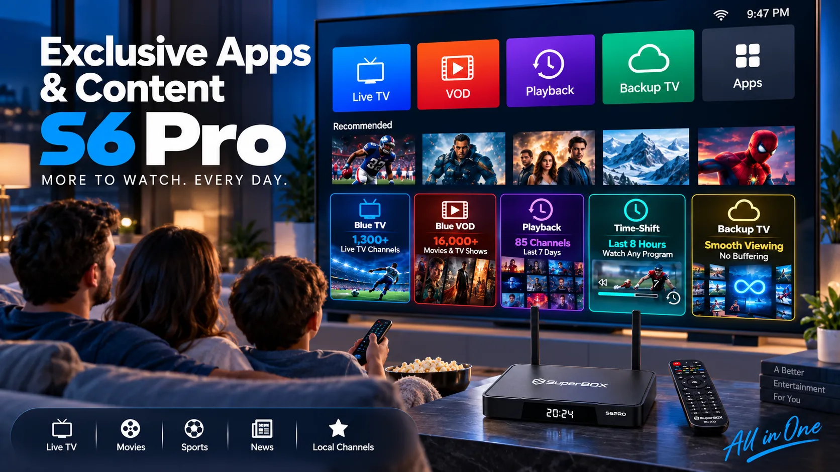 SuperBox S6 Pro Blue TV, Blue VOD, and entertainment apps SuperBox S6 Pro Blue TV, Blue VOD, and entertainment apps